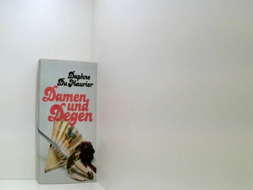 Damen und degen maurier - du,