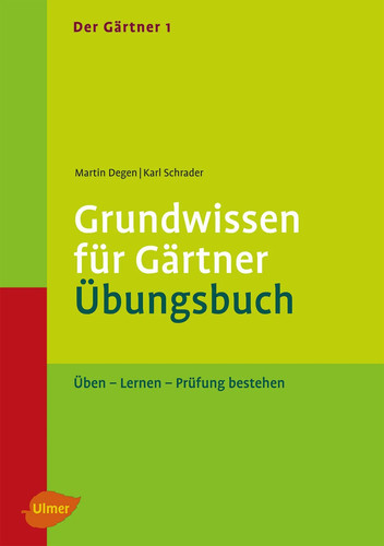 Der gärtner grundwissen - der, 1.
